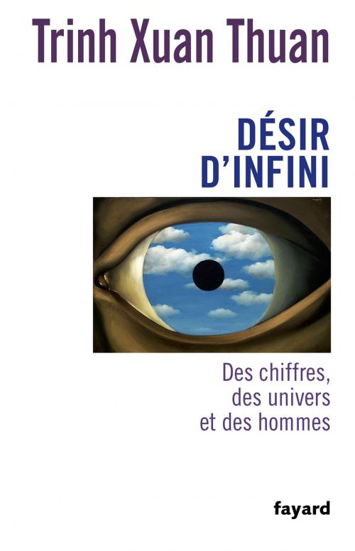 Cover of the book Désir d'infini by Xuan Thuan Trinh, Fayard