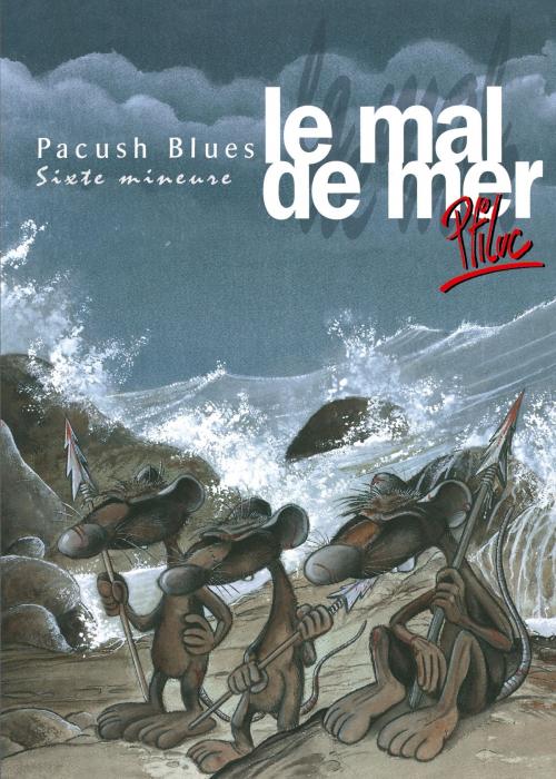 Cover of the book Pacush Blues - Tome 06 by Ptiluc, Vents d'Ouest