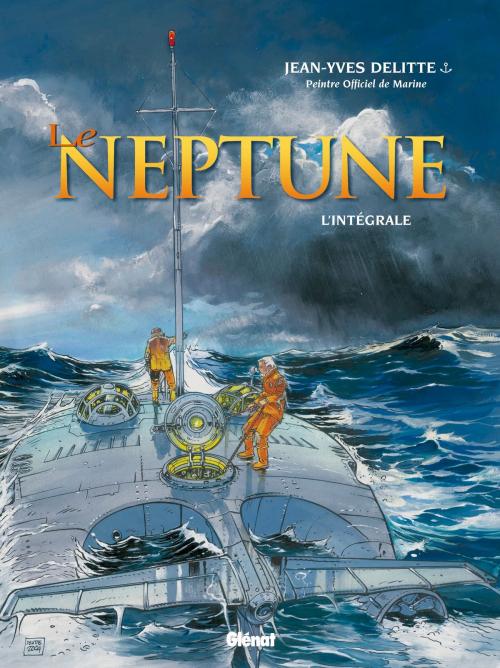 Cover of the book Le Neptune - Intégrale Tomes 01 à 04 by Jean-Yves Delitte, Glénat BD