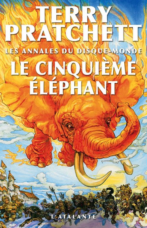 Cover of the book Le Cinquième éléphant by Terry Pratchett, L'Atalante