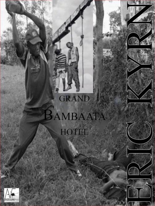 Cover of the book Grand Bambaata Hotel by Eric Kyrn, A verba futuroruM