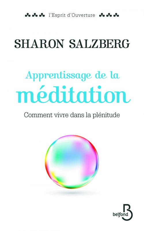 Cover of the book Apprentissage de la méditation by Sharon SALZBERG, Place des éditeurs