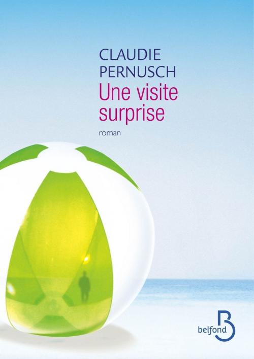 Cover of the book Une visite surprise by Claudie PERNUSCH, Place des éditeurs