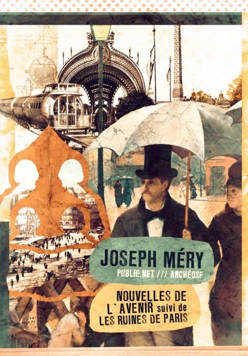 Cover of the book Nouvelles de l'avenir by Joseph Méry, publie.net