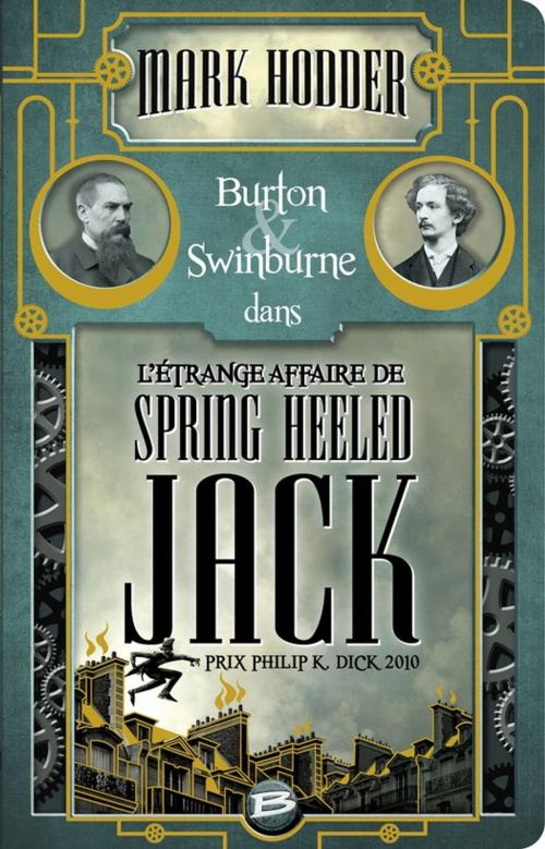 Cover of the book L'Étrange affaire de Spring Heeled Jack by Mark Hodder, Bragelonne