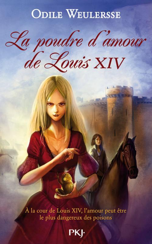 Cover of the book La poudre d'amour de Louis XIV by Odile WEULERSSE, Univers Poche