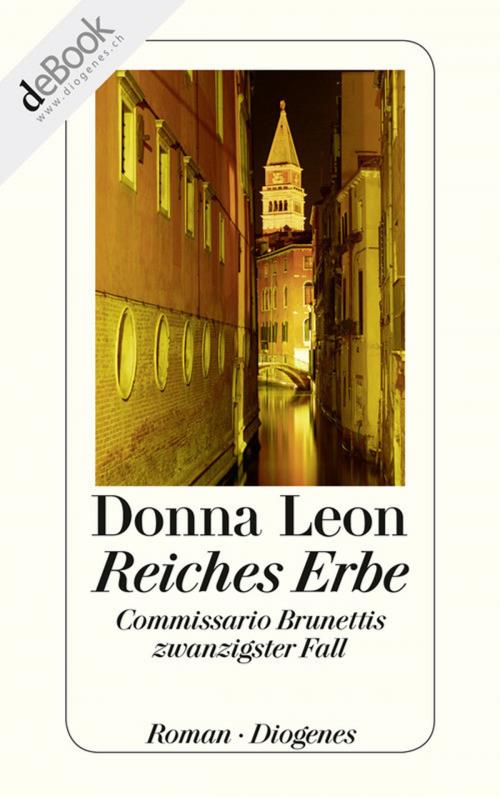 Cover of the book Reiches Erbe by Donna Leon, Diogenes
