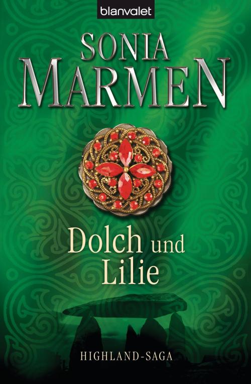Cover of the book Dolch und Lilie by Sonia Marmen, Blanvalet Taschenbuch Verlag