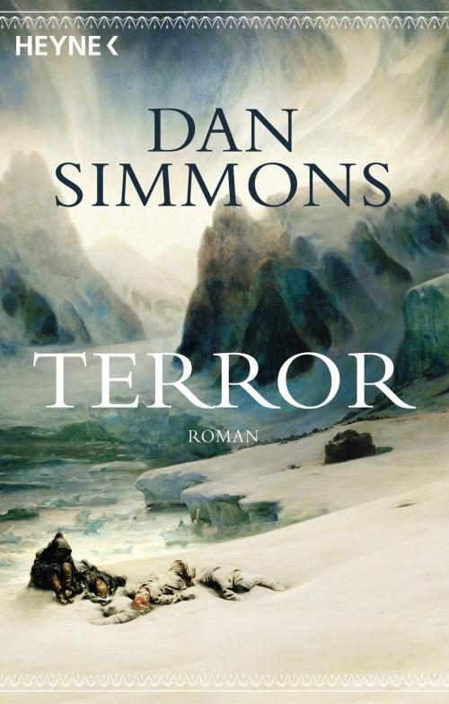 Cover of the book Terror by Dan Simmons, Heyne Verlag