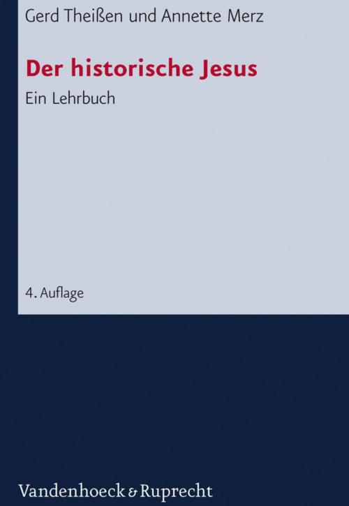 Cover of the book Der historische Jesus by Gerd Theißen, Annette Merz, Vandenhoeck & Ruprecht