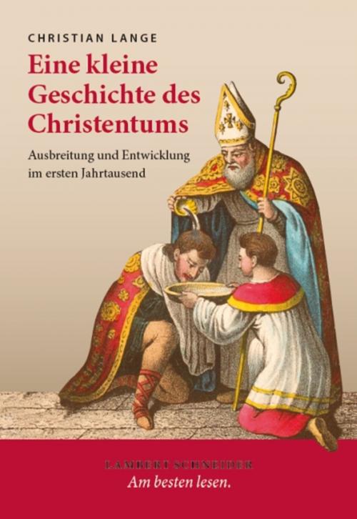 Cover of the book Eine kleine Geschichte des Christentums by Christian Lange, Lambert Schneider