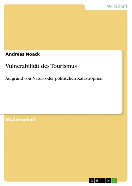 Cover of the book Vulnerabilität des Tourismus by Andreas Noack, GRIN Verlag