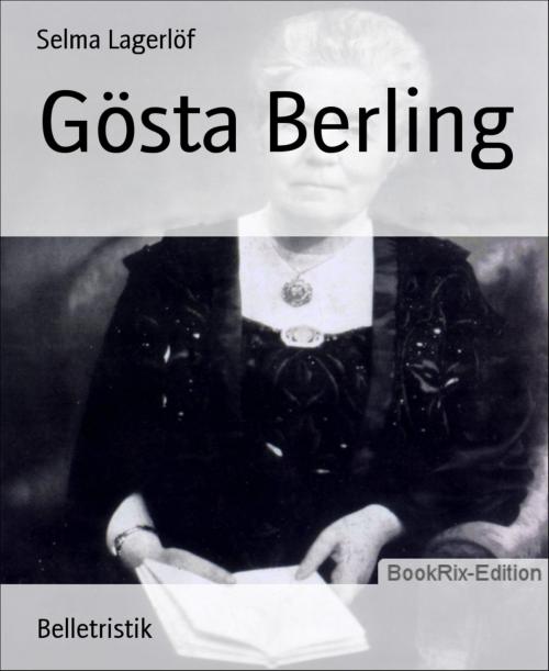 Cover of the book Gösta Berling by Selma Lagerlöf, BookRix