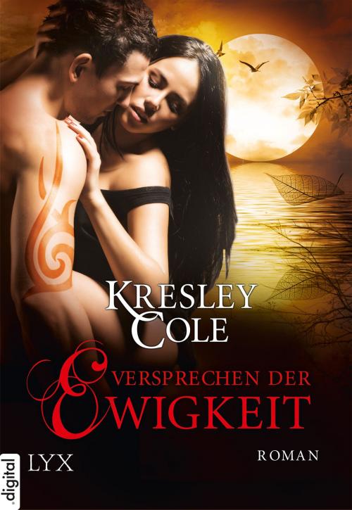 Cover of the book Versprechen der Ewigkeit by Kresley Cole, LYX.digital