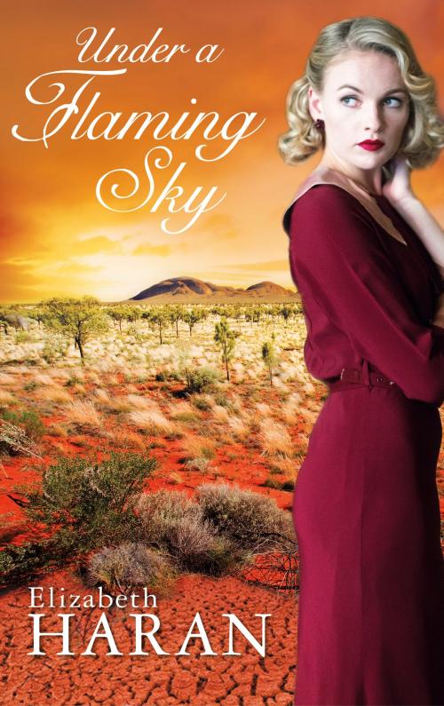 Cover of the book Under a Flaming Sky by Elizabeth Haran, Bastei Entertainment