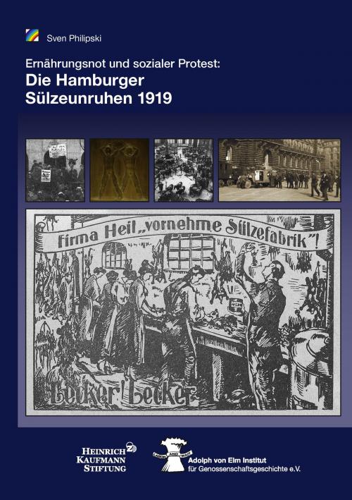 Cover of the book Die Hamburger Sülzeunruhen 1919 by Sven Philipski, Books on Demand