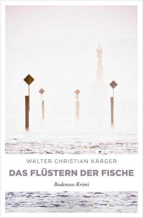 Cover of the book Das Flüstern der Fische by Walter Christian Kärger, Emons Verlag