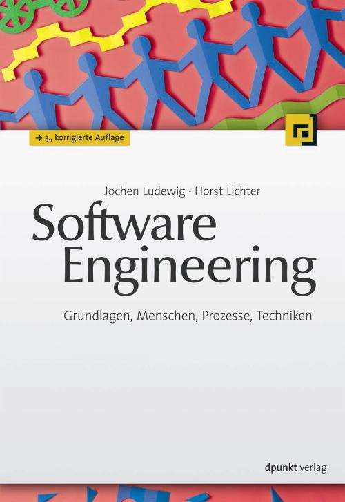 Cover of the book Software Engineering by Jochen Ludewig, Horst Lichter, dpunkt.verlag