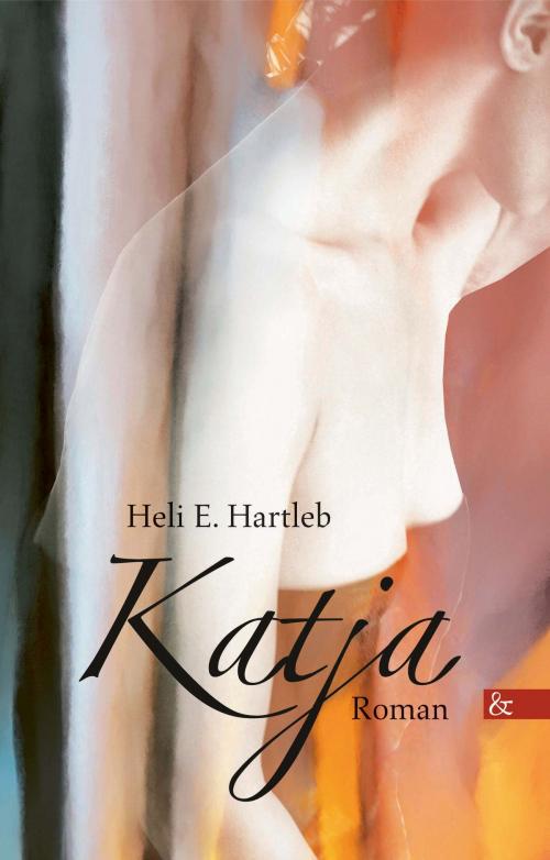 Cover of the book Katja by Heli E. Hartleb, Buch&media