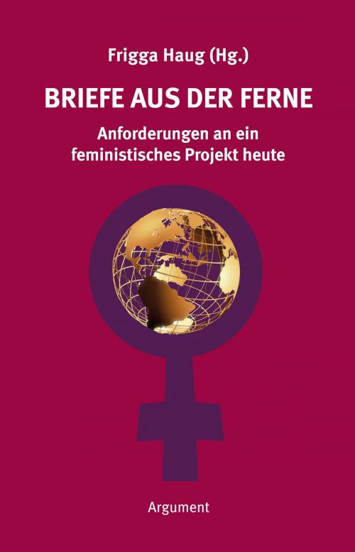 Cover of the book Briefe aus der Ferne by , Argument Verlag mit Ariadne