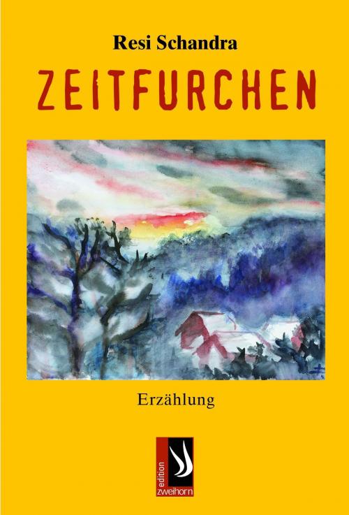 Cover of the book Zeitfurchen by Resi Schandra, edition zweihorn