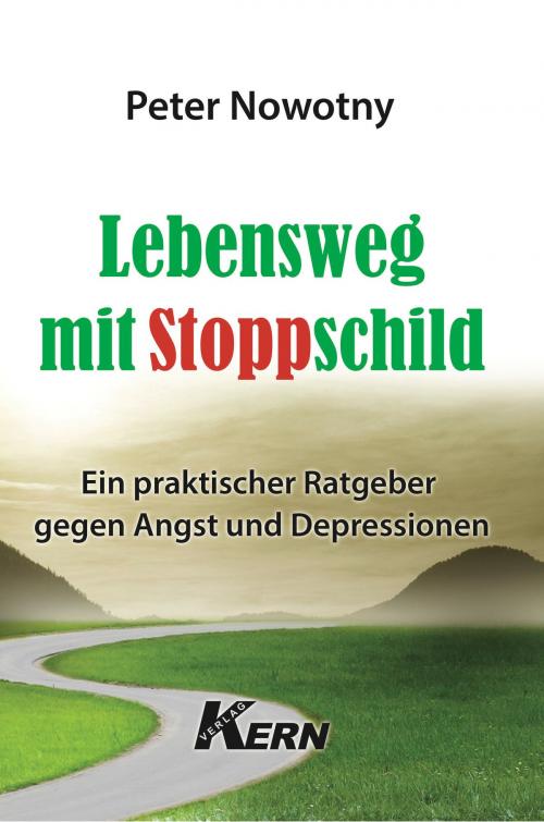 Cover of the book Lebensweg mit Stoppschild by Peter Nowotny, Verlag Kern