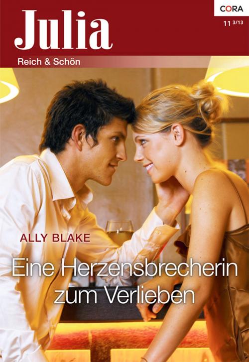 Cover of the book Eine Herzensbrecherin zum Verlieben by Ally Blake, CORA Verlag