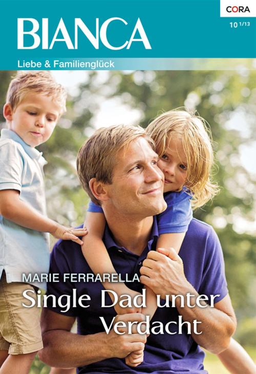 Cover of the book Single Dad unter Verdacht by Marie Ferrarella, CORA Verlag