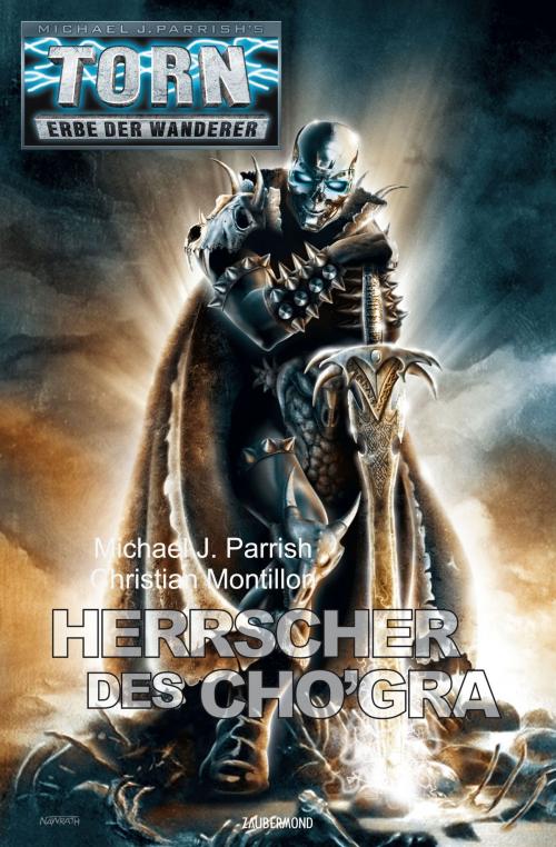 Cover of the book Torn 39 - Herrscher des Cho'gra by Michael J. Parrish, Christian Montillon, Zaubermond Verlag (E-Book)
