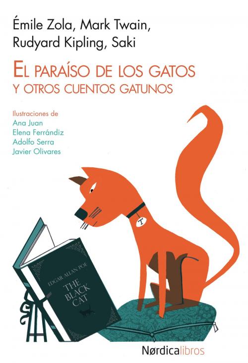 Cover of the book El paraíso de los gatos by Émile Zola, Mark Twain, Rudyard Kipling, Héctor Munro, Nórdica Libros