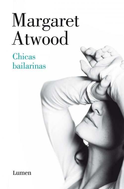 Cover of the book Chicas bailarinas by Margaret Atwood, Penguin Random House Grupo Editorial España