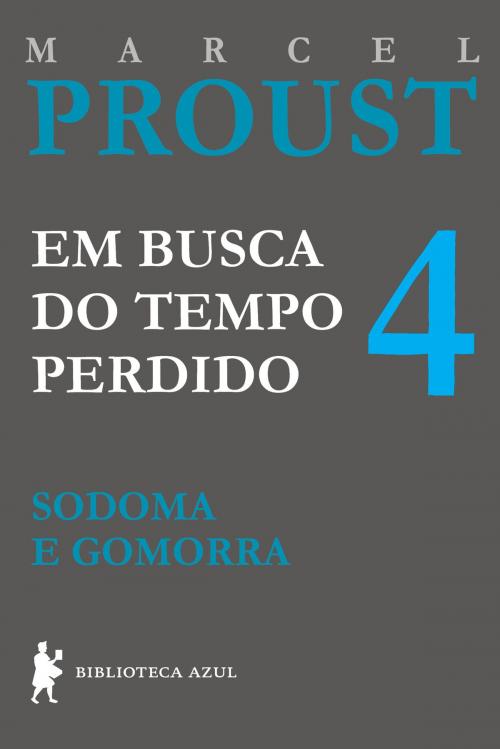 Cover of the book Sodoma e Gomorra by Marcel Proust, Globo Livros