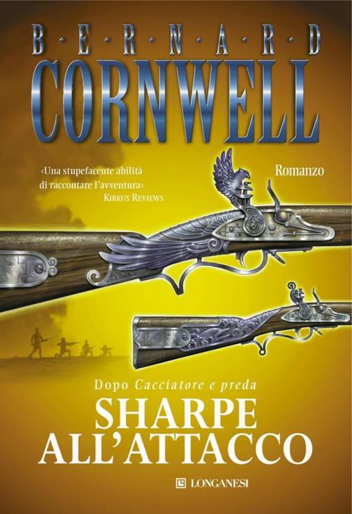 Cover of the book Sharpe all'attacco by Bernard Cornwell, Longanesi