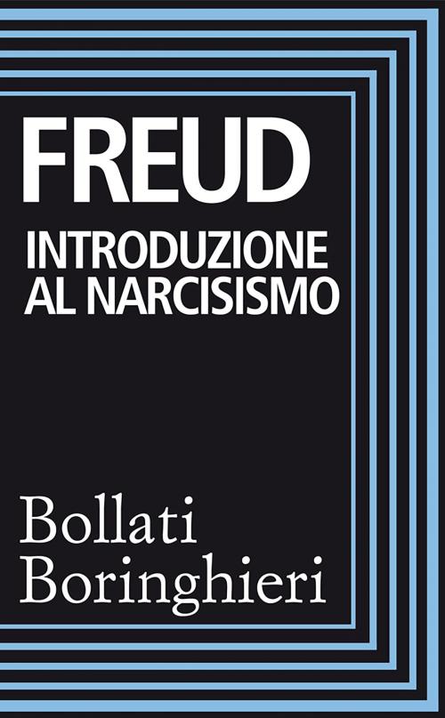 Cover of the book Introduzione al narcisismo by Sigmund Freud, Bollati Boringhieri