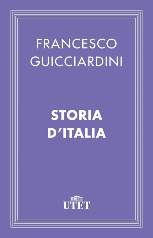 Cover of the book Storia d'Italia by Francesco Guicciardini, UTET