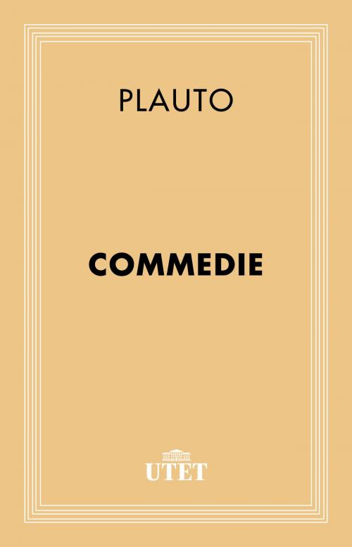 Cover of the book Commedie by Plauto, UTET