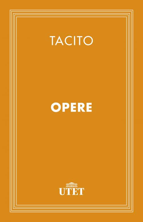 Cover of the book Opere by Tacito, UTET