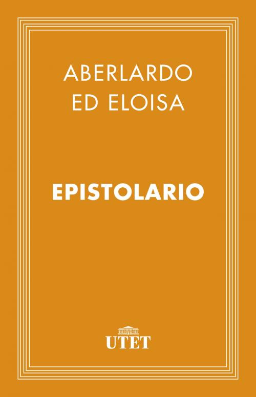 Cover of the book Epistolario by Abelardo ed Eloisa, UTET