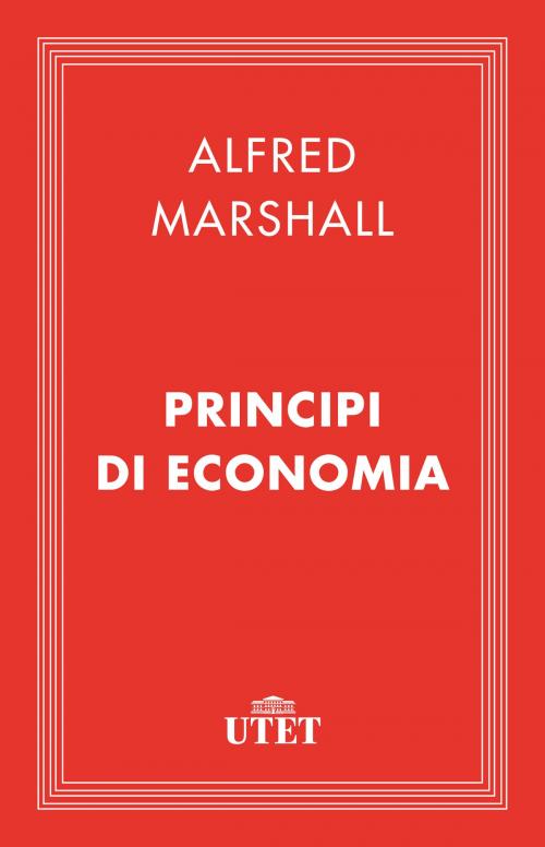 Cover of the book Principi di economia by Alfred Marshall, UTET