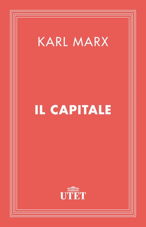 Cover of the book Il Capitale by Karl Marx, UTET