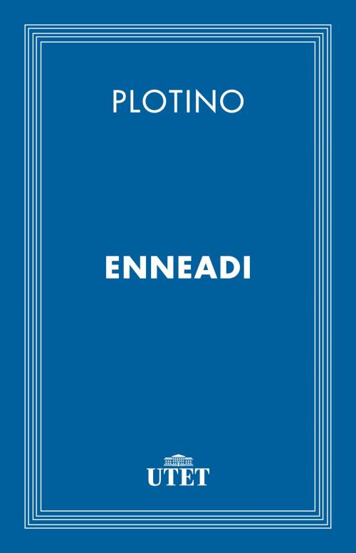 Cover of the book Enneadi by Plotino, UTET