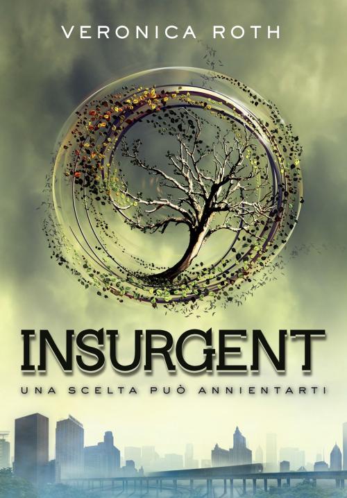 Cover of the book Insurgent by Veronica Roth, De Agostini