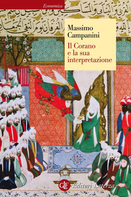 Cover of the book Il Corano e la sua interpretazione by Massimo Campanini, Editori Laterza