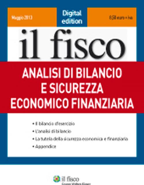 Cover of the book Analisi di bilancio e sicurezza economica e finanziaria by Salvatore Romeo, Il Fisco