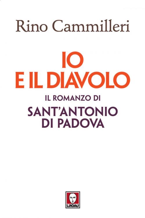 Cover of the book Io e il Diavolo by Rino Cammilleri, Lindau