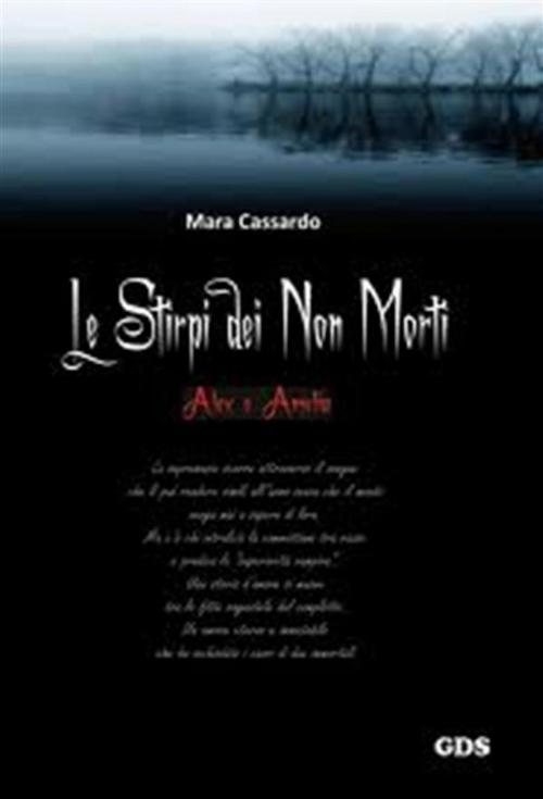 Cover of the book Le stirpi dei non morti by MARA CASSARDO, editrice GDS