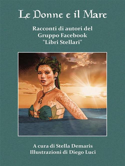 Cover of the book Le donne e il mare by AA. VV., Youcanprint