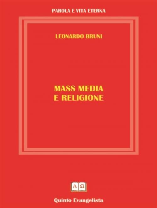 Cover of the book Mass Media e Religione by Leonardo Bruni, Leonardo Bruni