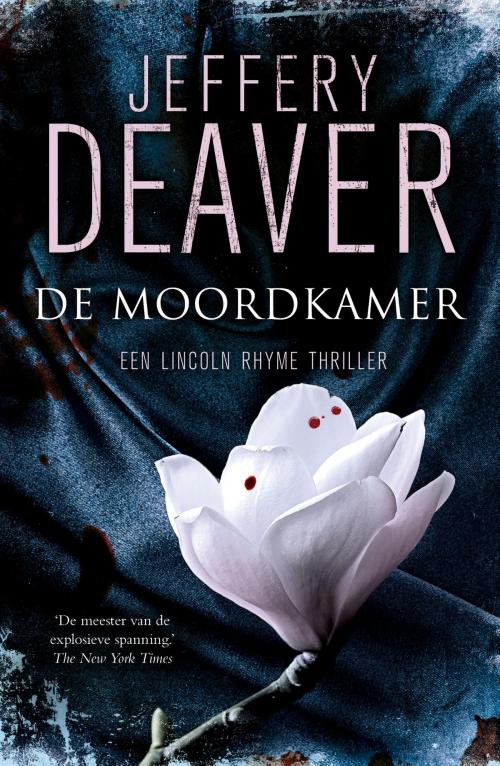 Cover of the book De moordkamer by Jeffery Deaver, Meulenhoff Boekerij B.V.