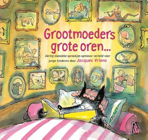 Cover of the book Grootmoeders grote oren by Jacques Vriens, Uitgeverij Unieboek | Het Spectrum